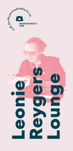 Baukunstarchiv-NRW_Einladungsflyer_Leonie-Reygers-Lounge-2026 Cover Ausstellung Drama, Raum und Licht, Elisabeth Brockmann